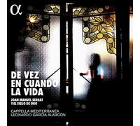 Cappella Mediterranea; Leonardo Garca Alarcon - De Vez En Cuando La Vida: Music By Joan Manuel Serrat [VINYL]