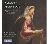 Cappella Musicale di - Amante Franzoni Apparato Musicale Venezia 161 - P2222z