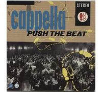 Cappella: Push The Beat 7"