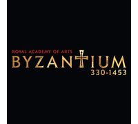 Cappella Romana - Byzantium 330-1453