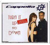 Cappella - Turn It Up and Down