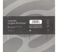 Cappella - U Got 2 Know - Cappella 7" 45