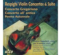 Cappelletti - Respighi: Violin Concertos & Suite "Poema Autunnale" - Alto