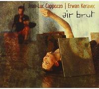 Cappozzo, Jean-Luc - Air Brut