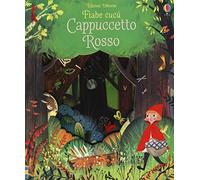 Cappuccetto Rosso. Fiabe cucù