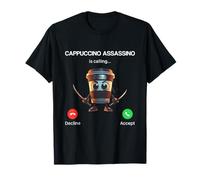 Cappuccino Assassino Calling Brainrot Italian Brainrot Meme T-Shirt