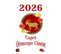 Capra Oroscopo Cinese 2026