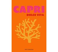 Capri Dolce Vita NOTEBOOK: coffee table style notebook with 192 lined pages | Art inspired, Aesthetic Pinterest Mediterranean summer, Interior Design ... for girls, teens, women & college students