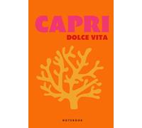 Capri Dolce Vita NOTEBOOK: HARDCOVER decorative coffee table style ruled notebook with 192 lined pages | Art inspired, Aesthetic Mediterranean summer, ... for girls, teens, women & college students