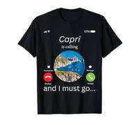 Capri Is Calling / Capri Island - Capri Souvenir - Capri T-Shirt