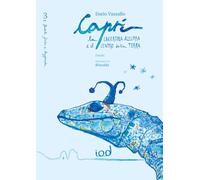 Capri. La lucertola azzurra e il centro della terra (Favole, fiabe e leggende)