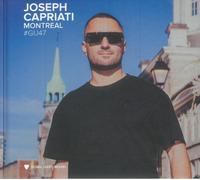 CAPRIATI, Joseph/VARIOUS - Global Underground 47: Montreal - CD (unmixed 2xCD)