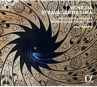 Capriccio Stravagante; Renaissance Orchestra; Skip Sempe - Venezia Stravagantissima