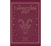 Capricorn 2027 Astro Diary with Predictions: 2027 Horoscope for Capricorn by Scribbled Fox