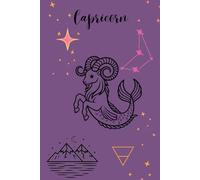 Capricorn Journal: A Zodiac Astrology Notebook for Self-Reflection and Daily Writing: Capricorn Zodiac Notebook with Fun Astrology Facts, Lined Pages, and Guided Prompts