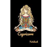 Capricorn Notebook: Pretty Capricorn Notebook for Girls Born Between December 22 - January 19. A Compact 6x9 Book for Journaling Manifesting