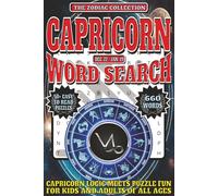 Capricorn Word Search: Easy To Read Print With 50+ Puzzles About Capricorns, Zodiac, Astrology, And More | 6x9 inch, 110 pages | Gift For Holidays, Vacations, and Spare Time