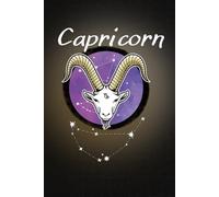 Capricorn Zodiac Lined Notebook: A 120 Page Journal for the Capricorn Astrological Horoscope Sign