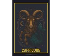 Capricorn Zodiac Notebook: Capricorn Journal | 6” x 9” Lined Notebook | 120 Pages | Celestial Earth Sign Journal for Reflection, Goal-Setting & Astrology Lovers