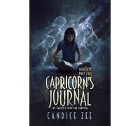 Capricorn's Journal: My Family's Fight for Survival (The Munchkins)