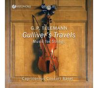 Capricornus Consort Basel; Barczi Peter - Gulliver's Travel