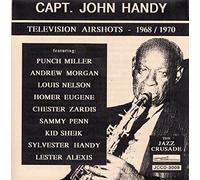 Capt. John Handy - Television Airshots