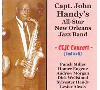 Capt. John Handy'S New Orleans All-Star Band - At The Connecticut Traditional Jazz Club 1970 2Nd Half