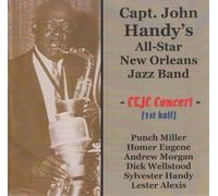 Capt. John Handy'S New Orleans All-Star Band - At The Connecticut Traditional Jazz Club 1970 1St Half