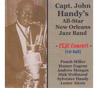 Capt. John Handy'S New Orleans All-Star Band - At The Connecticut Traditional Jazz Club 1970 1St Half