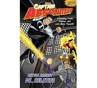 Captain Absolutely Revised and Expanded