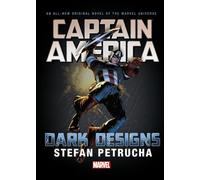 Captain America: Dark Designs Prose Novel