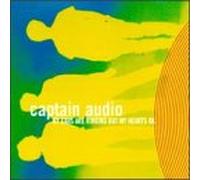Captain Audio - My Ears Are Ringing But My Hea