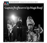 Captain Beefheart - Broadcast From London & Bremen 1968-72 [VINYL]