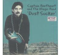 Captain Beefheart - Dust Sucker: The Captain's Own Tapes Of The Legendary 'Bat Chain Puller' [VINYL]