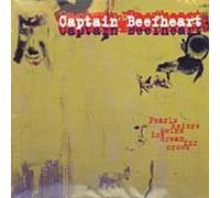 Captain Beefheart - Pearls Before