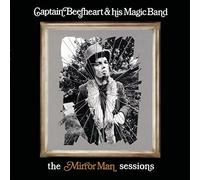 Captain Beefheart - The Mirror Man Sessions [VINYL]