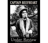 Captain Beefheart - Under Review