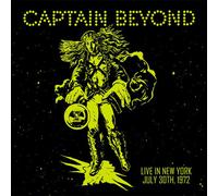 Captain Beyond - Live In New York: July 30Th, 1972 [VINYL]