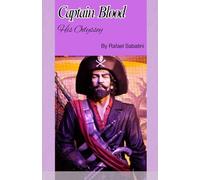 Captain Blood: His Odyssey