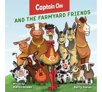 Captain Cleo and the Farmyard Friends