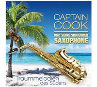 Captain Cook & Seine Sing - Traummelodien Des Sudens