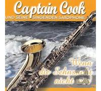 Captain Cook - Wenn Die Sehnsucht Nicht