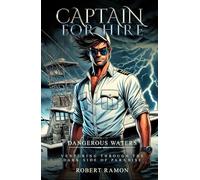 Captain For Hire: Dangerous Waters