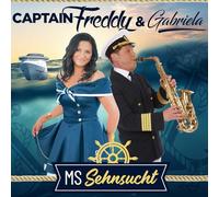 Captain Freddy & Gabriela - Ms Sehnsucht