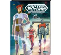 Captain Future: Der ewige Herrscher | Die Kultserie der 80er als neuer Comic - Nach dem Werk von Edmond Hamilton