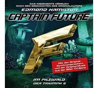 Captain Future - Der Triumph 05: im Pilzwald