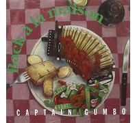 Captain Gumbo - Back a La Maison