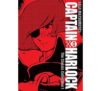 Captain Harlock: The Classic Collection Vol. 1