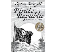 Captain Hornigold and the Pirate Republic