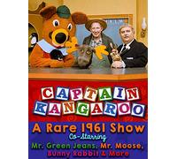 Captain Kangaroo - A Rare 1961 Show, Co-Starring Mr. Green Jeans, Mr. Moose, Bunny Rabbit & More